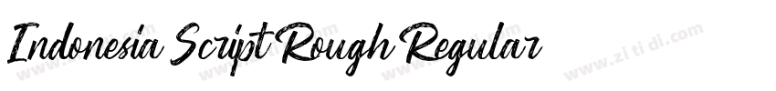 Indonesia Script Rough Regular字体转换